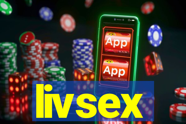 livsex