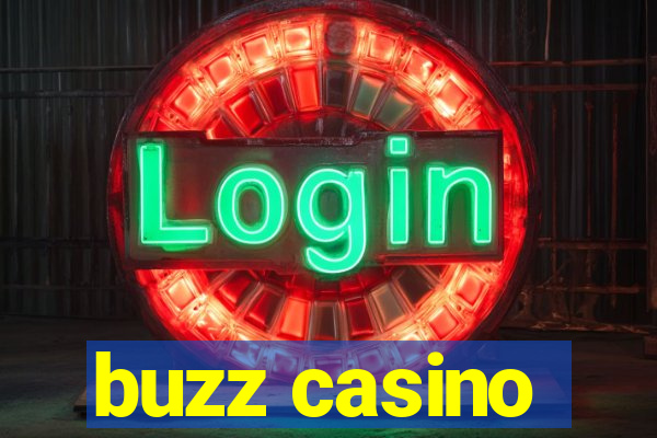 buzz casino