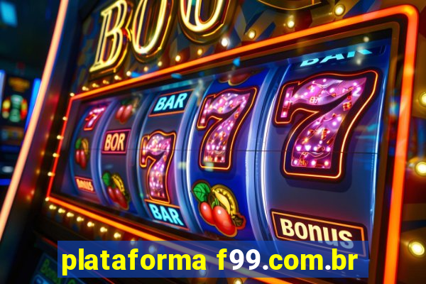 plataforma f99.com.br