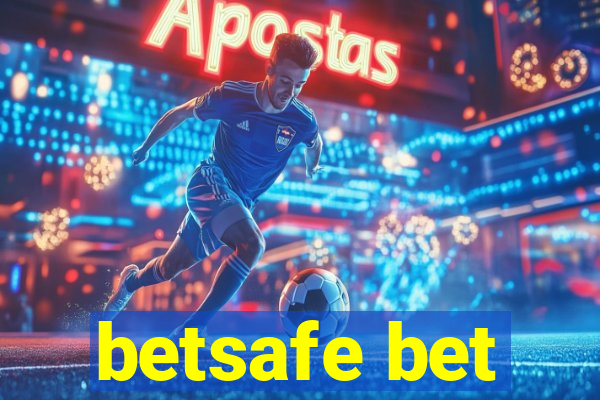 betsafe bet