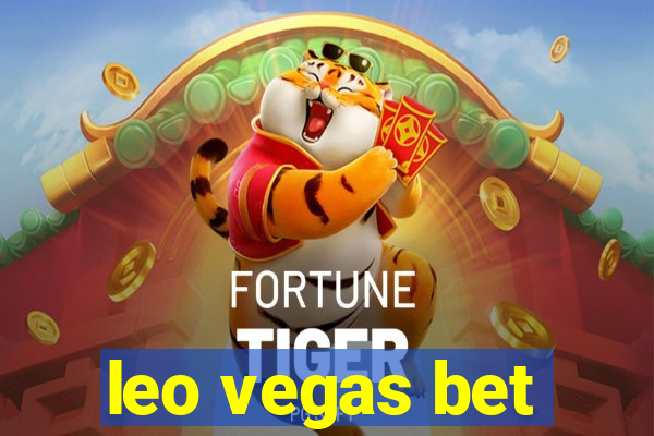 leo vegas bet