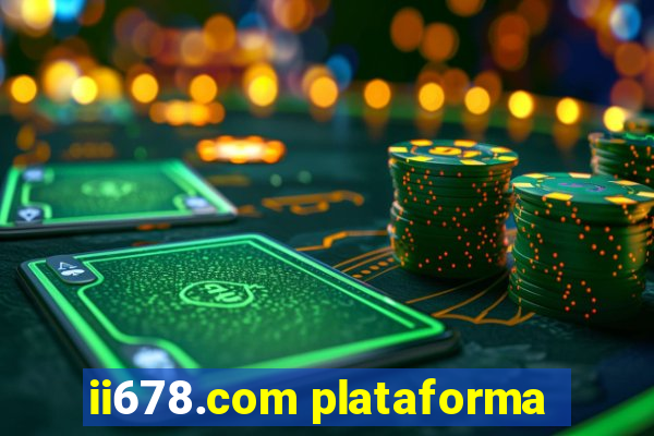 ii678.com plataforma