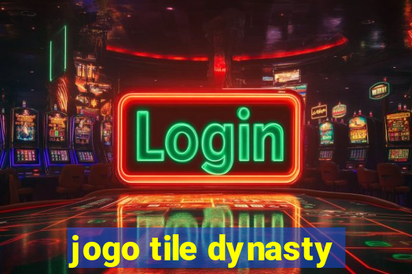 jogo tile dynasty