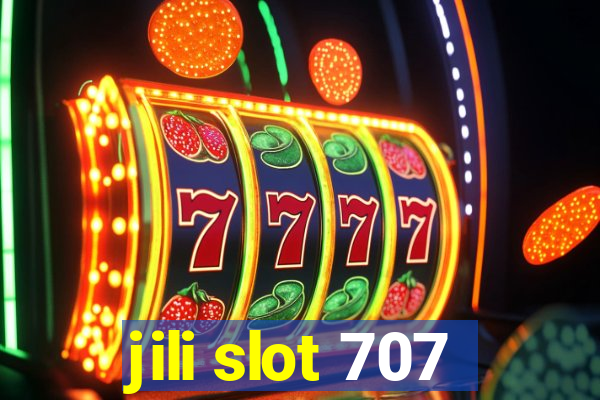 jili slot 707