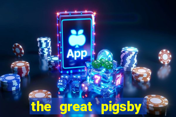 the great pigsby megaways slot free play