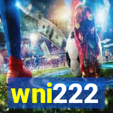 wni222