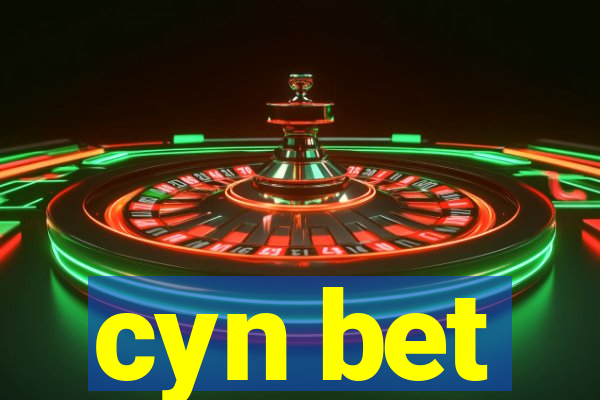 cyn bet