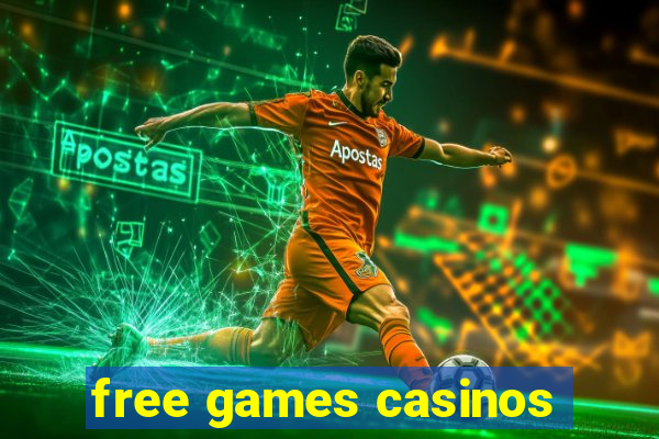 free games casinos