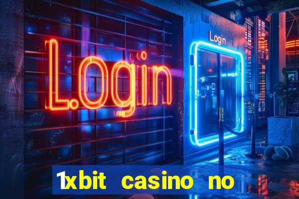 1xbit casino no deposit bonus codes