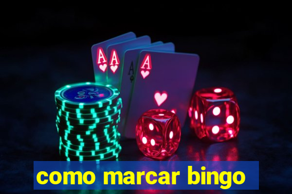 como marcar bingo