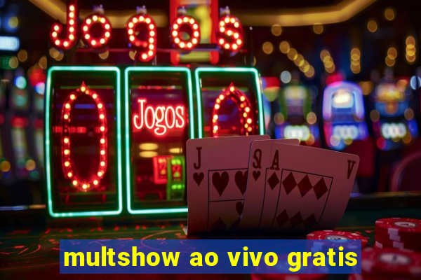 multshow ao vivo gratis