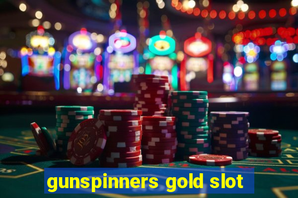 gunspinners gold slot