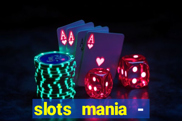 slots mania - fortune tiger