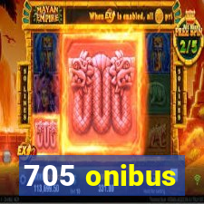 705 onibus