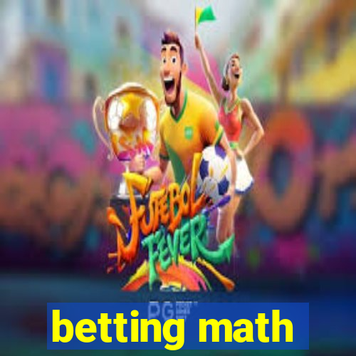 betting math