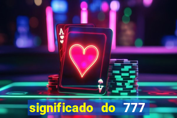 significado do 777 no crime