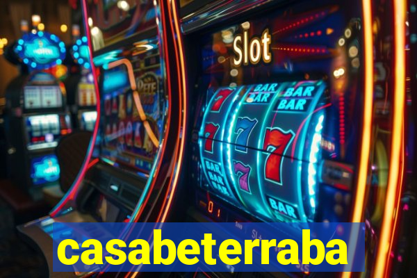 casabeterraba