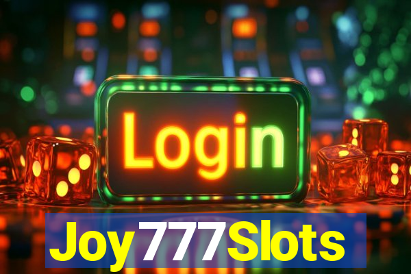 Joy777Slots