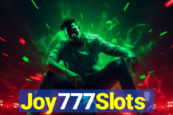 Joy777Slots