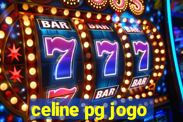 celine pg jogo