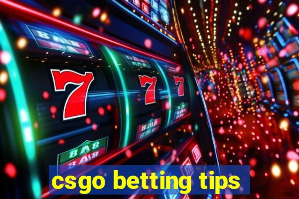 csgo betting tips