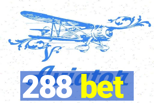 288 bet