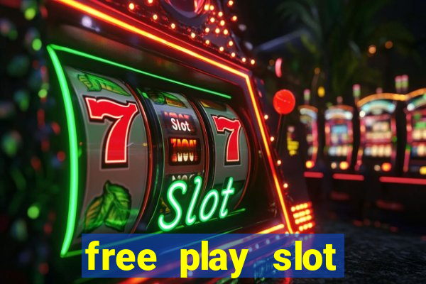 free play slot machines no downloading