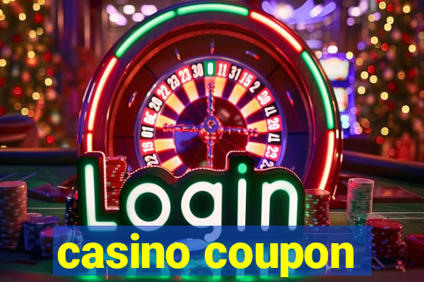 casino coupon