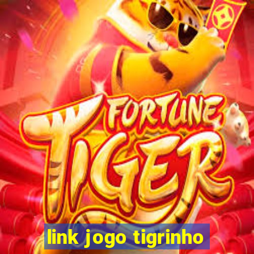 link jogo tigrinho