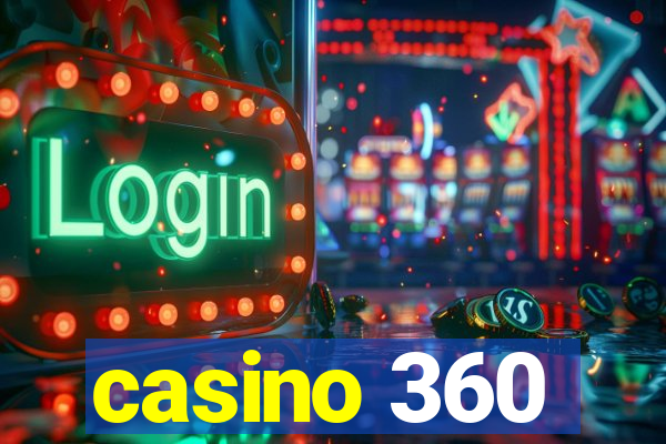 casino 360