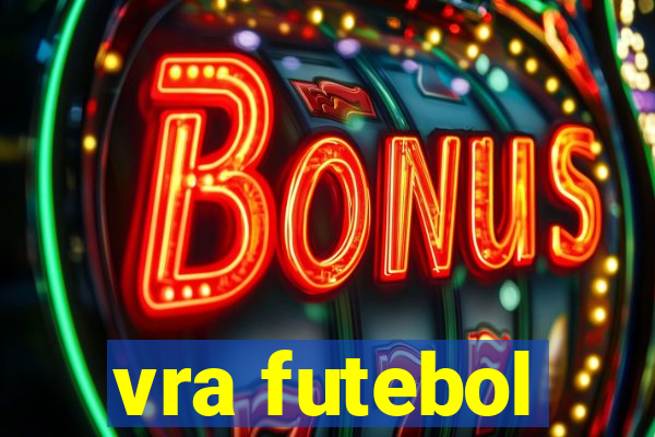 vra futebol