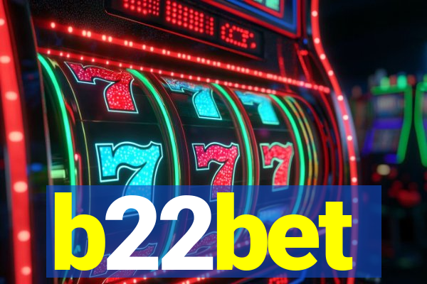 b22bet