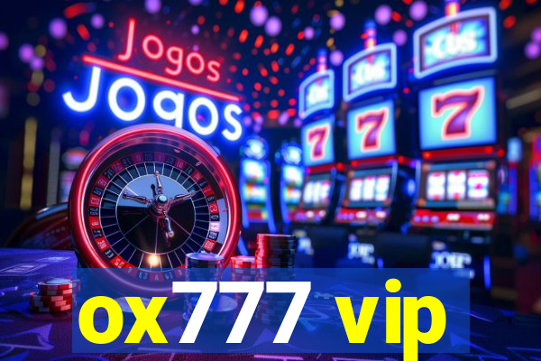 ox777 vip