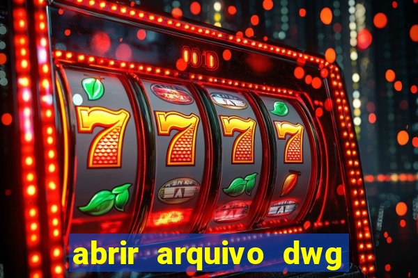 abrir arquivo dwg em pdf