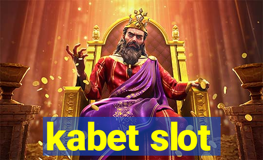 kabet slot