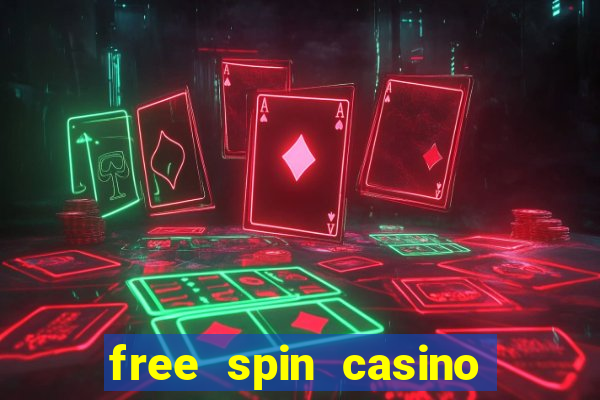 free spin casino no deposit bonus