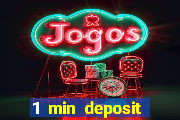 1 min deposit casino australia