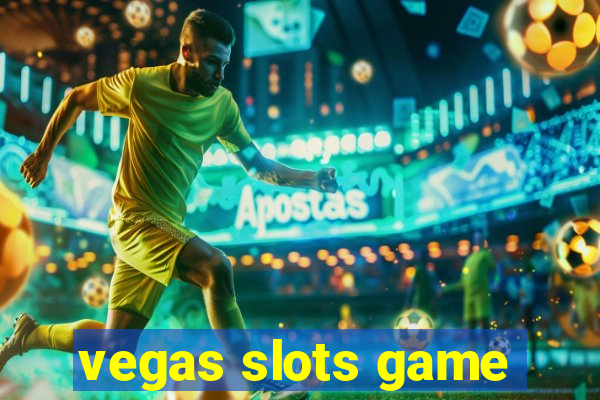 vegas slots game