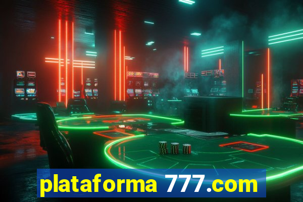 plataforma 777.com