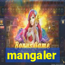 mangaler