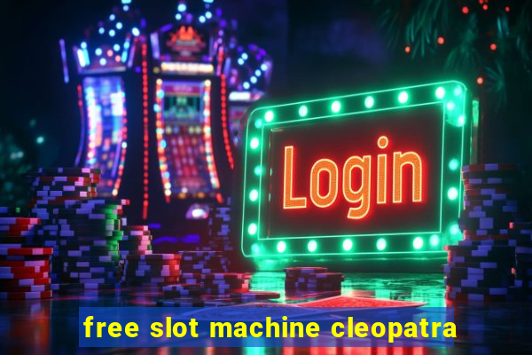 free slot machine cleopatra