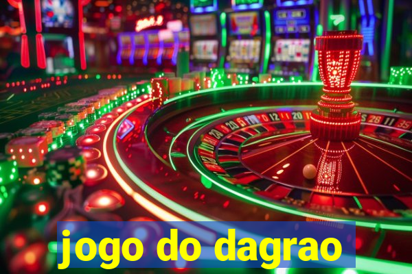 jogo do dagrao