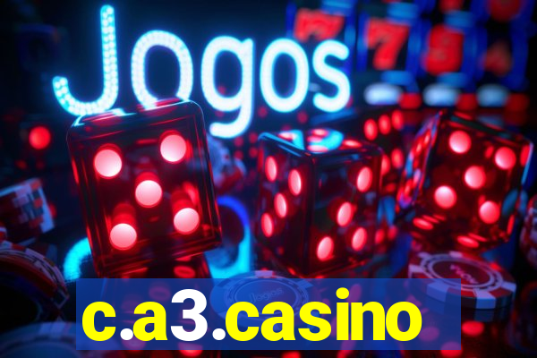 c.a3.casino