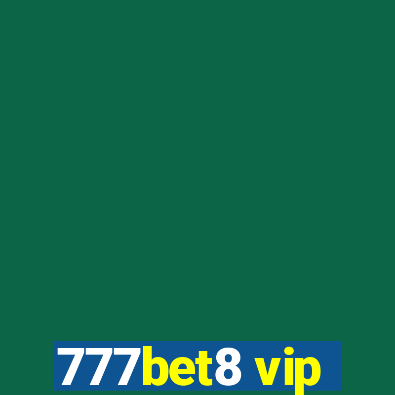 777bet8 vip