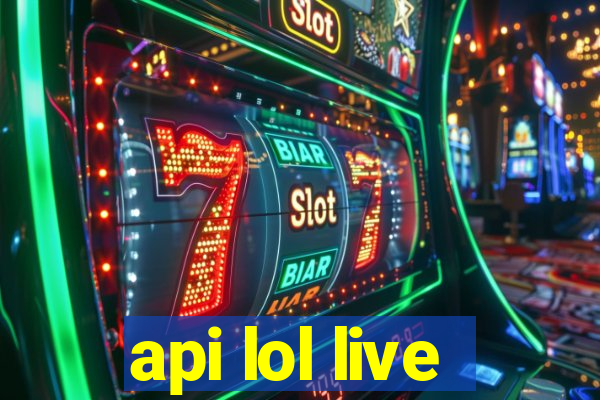 api lol live