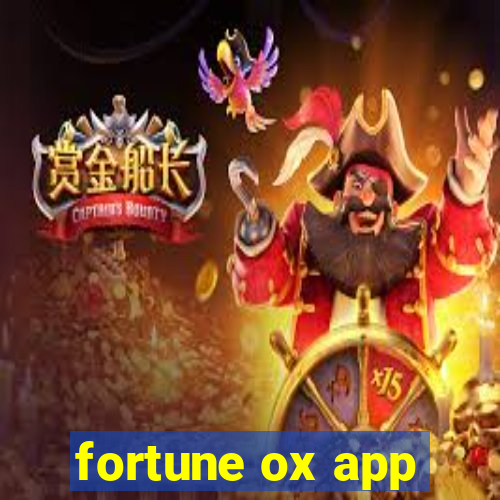 fortune ox app