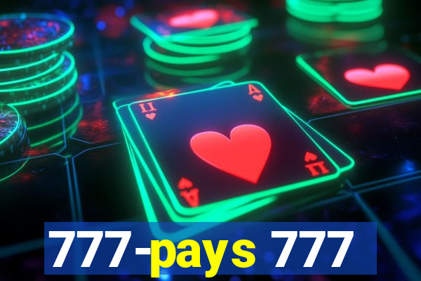 777-pays 777