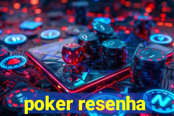 poker resenha