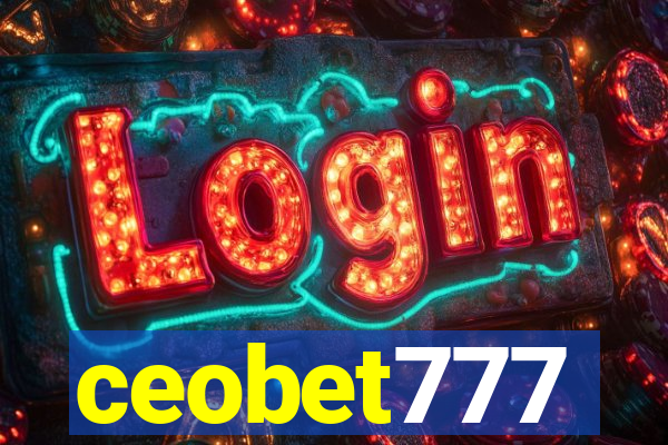 ceobet777