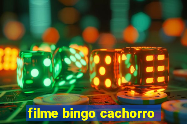 filme bingo cachorro